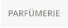 PARFMERIE