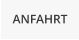 ANFAHRT